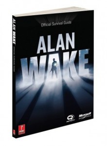 Alan Wake: Official Survival Guide - David Hodgson