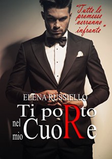 Ti porto nel mio cuore - Elena Russiello, Sara Adanay