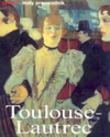 Henri deToulouse Lautrec Życie i tówrczość - Udo Felbinger