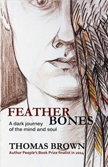 Featherbones - Thomas Brown