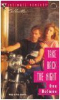 Take Back the Night - Dee Holmes