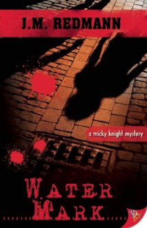 Water Mark - J.M. Redmann