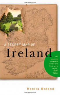 A Secret Map Of Ireland - Rosita Boland