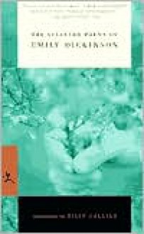 The Selected Poems of Emily Dickinson - Emily Dickinson