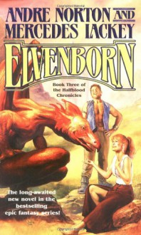 Elvenborn - Andre Norton, Mercedes Lackey