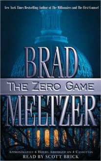 The Zero Game - Brad Meltzer