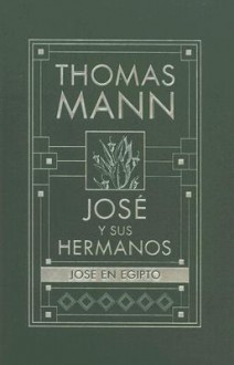 Jose en Egipto (hardback) - Thomas Mann