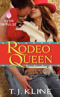 Rodeo Queen - T.J. Kline