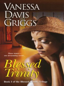 Blessed Trinity - Vanessa Davis Griggs