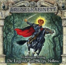 Gruselkabinett 68 - Die Legende von Sleepy Hollow - Washington Irving