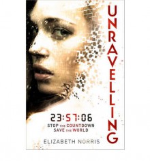 Unravelling - Elizabeth Norris