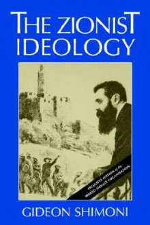 The Zionist Ideology - Gideon Shimoni