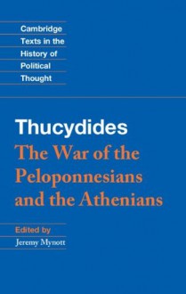 Thucydides (Cambridge Texts in the History of Political Thought) - Thucydides, Jeremy Mynott