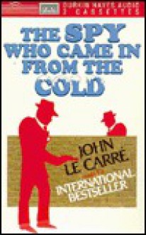 The Spy Who Came in from the Cold - John le Carré