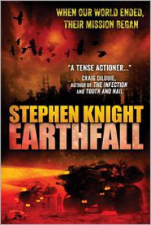 Earthfall - Stephen Knight