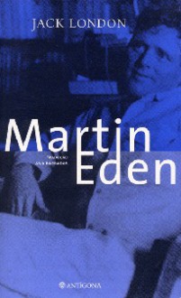 Martin Eden - Jack London