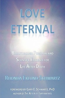 Love Eternal - Rhonda Eklund-Schwartz