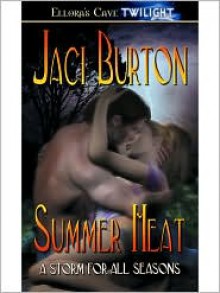 Summer Heat - Jaci Burton