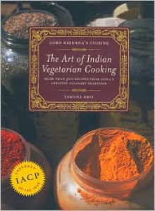 Lord Krishna's Cuisine: The Art of Indian Vegetarian Cooking - Yamuna Devi, David Baird