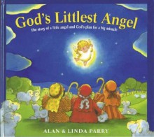 God's Littlest Angel - Alan Parry