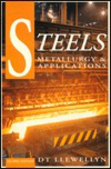 Steels: Metallurgy & Applications 2ed - David T. Llewellyn