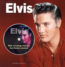 Elvis - Michael Heatley