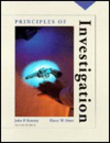 Principles of Investigation - Kenney, Harry W. More