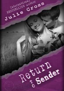 Return To Sender - Julie Cross