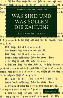 Was Sind Und Was Sollen Die Zahlen? - Richard Dedekind