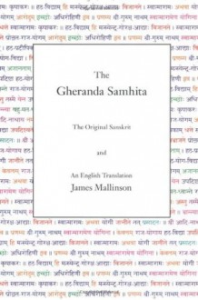 The Gheranda Samhita - James Mallinson