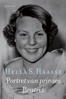 Portret van prinses Beatrix - Hella S. Haasse