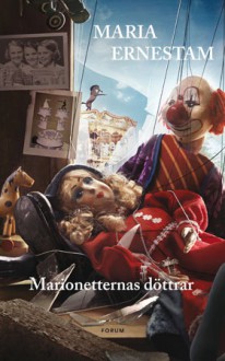 Marionetternas Döttrar - Maria Ernestam