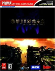 Bujingai: The Forsaken City (Prima Official Game Guide) - James Hogwood