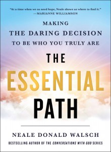 The Essential Path - Neale Donald Walsch