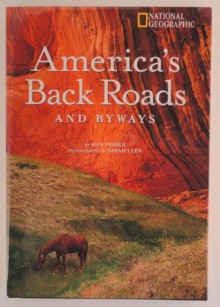 America's Back Roads and Byways - Ronald M. Fisher