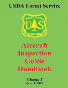 USDA Forest Service: Aircraft Inspection Guide Handbook - Forest Service