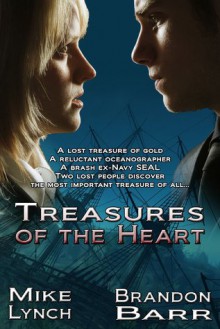 Treasures of the Heart - Brandon Barr, Mike Lynch