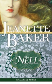 Nell (Casablanca Classics) - Jeanette Baker