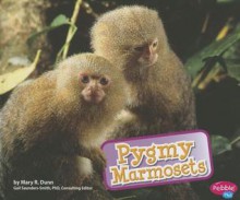 Pygmy Marmosets - Mary R. Dunn