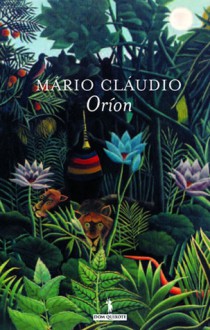 Oríon - Mário Cláudio