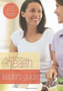 Leader's Guide (First Place 4 Health) - First Place 4 Health