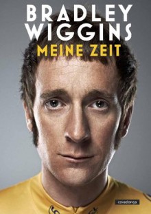 Meine Zeit (German Edition) - Bradley Wiggins