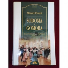 Sodoma şi Gomora (În căutarea timpului pierdut, #4) - Marcel Proust, Radu Cioculescu