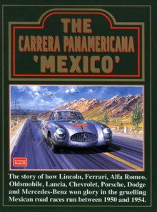 The Carrera Panamericana 'Mexico' - R.M. Clarke