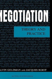 Negotiation - Alvin L. Goldman, Jacques Rojot