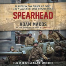 Spearhead - Adam Makos