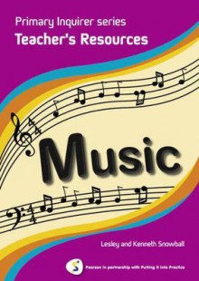 Music. Teacher Book - Lesley Snowball