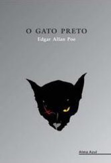 O Gato Preto - Edgar Allan Poe