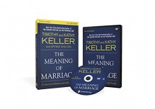 The Meaning of Marriage Study Guide with DVD: A Vision for Married and Single People - Timothy Keller, Kathy Keller, Spence Shelton