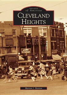 Cleveland Heights - Marian J. Morton